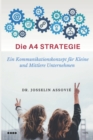 Image for Die A4-Strategie : Ein Kommunikationskonzept fur Kleine und Mittlere Unternehmen