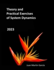Image for Theory and Practical Exercises of System Dynamics