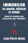 Image for Immobilier - Se Lancer, Reussir Et Durer