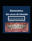 Image for Biomecanica dos Arcos de Intrusao