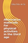 Image for Alternative materials for physical activities in the third age