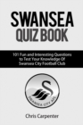 Image for Swansea City Quiz Book
