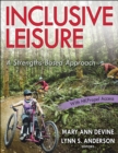 Image for Inclusive leisure  : a strengths-based approach