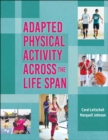Image for Adapted physical activity across the life span