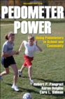 Image for Pedometer power: using pedometers in school and community