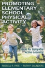 Image for Promoting elementary school physical activity  : ideas for enjoyable active learning