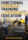 Image for Functional Strength Training for Physical Education