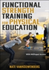 Image for Functional strength training for physical education