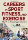 Image for Careers in Sport, Fitness, and Exercise