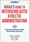 Image for NIAAA&#39;s Guide to Interscholastic Athletic Administration