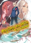 Image for Paying to Win in a VRMMO: Volume 4