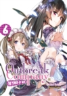 Image for Outbreak Company: Volume 6