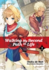 Image for Walking My Second Path in Life: Volume 2