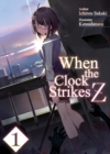 Image for When the Clock Strikes Z: Volume 1