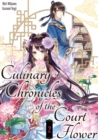 Image for Culinary Chronicles of the Court Flower: Volume 2