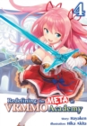Image for Redefining the META at VRMMO Academy: Volume 4