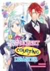 Image for Young Lady Albert Is Courting Disaster: Volume 1