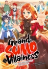 Image for Grand Sumo Villainess: Volume 1