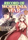 Image for Record of Wortenia War (Manga) Volume 3