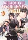 Image for Record of Wortenia War (Manga) Volume 4