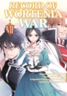 Image for Record of Wortenia War (Manga) Volume 7