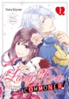 Image for Lady Rose Just Wants to Be a Commoner! Volume 1