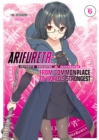 Image for Arifureta: From Commonplace to World&#39;s Strongest: Volume 6