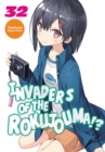 Image for Invaders of the Rokujouma!? Volume 32