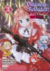Image for Villainess: Reloaded! Blowing Away Bad Ends With Modern Weapons Volume 3