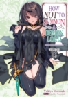 Image for How NOT to Summon a Demon Lord: Volume 13