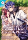 Image for Banished Former Hero Lives as He Pleases (Manga) Volume 1
