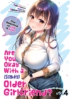 Image for Are You Okay With a Slightly Older Girlfriend? Volume 4