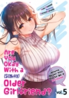 Image for Are You Okay With a Slightly Older Girlfriend? Volume 5