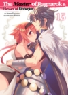 Image for Master of Ragnarok &amp; Blesser of Einherjar: Volume 15