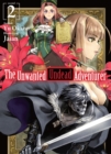 Image for Unwanted Undead Adventurer: Volume 2