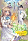 Image for Blessing of Liefe: Leave This Magical Letdown Alone! Volume 2