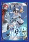 Image for Water Magician: Arc 1 Volume 1