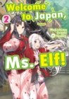 Image for Welcome to Japan, Ms. Elf! Volume 2