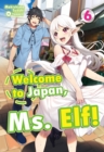 Image for Welcome to Japan, Ms. Elf! Volume 6