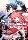 Image for Magic in This Other World Is Too Far Behind! (Manga) Volume 4