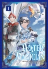 Image for Water Magician (Manga): Volume 1