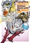 Image for Campfire Cooking in Another World With My Absurd Skill (MANGA) Volume 3
