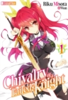 Image for Chivalry of a Failed Knight: Volume 1