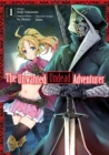 Image for Unwanted Undead Adventurer (Manga) Volume 1