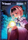 Image for Unwanted Undead Adventurer (Manga) Volume 9