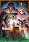 Image for Unwanted Undead Adventurer (Manga) Volume 11