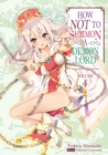 Image for How NOT to Summon a Demon Lord