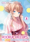 Image for Introvert&#39;s Hookup Hiccups: This Gyaru Is Head Over Heels for Me! Volume 3