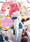 Image for An Archdemon&#39;s dilemma  : how to love your elf brideVolume 5