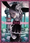 Image for The Unwanted Undead Adventurer (Manga): Volume 6